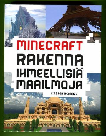 Minecraft - Rakenna ihmeellisiä maailmoja