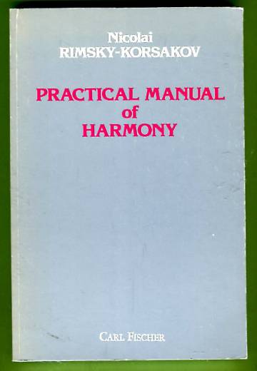 Practical Manual of Harmony