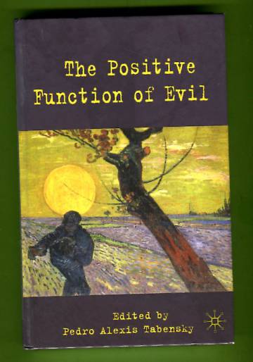 The Positive Function of Evil