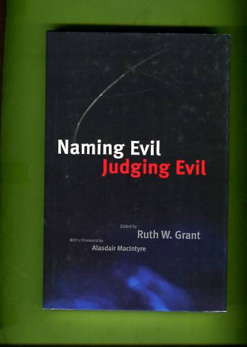 Naming Evil, Judging Evil