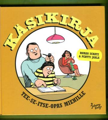 Käsikirja - Tee-se-itse-opas miehille