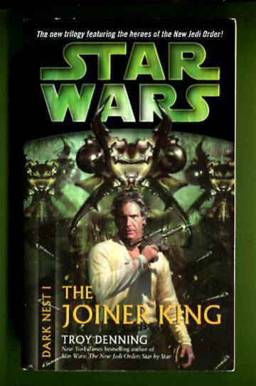 Star Wars - Dark Nest 1: The Joiner King