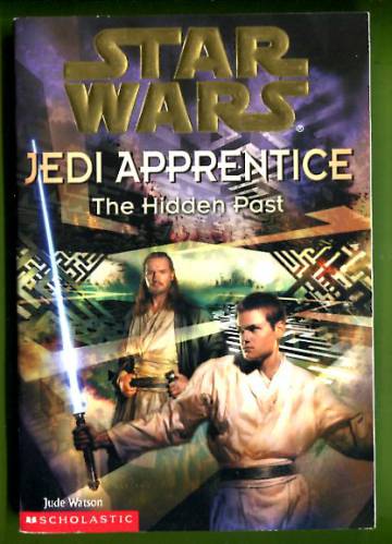 Star Wars - Jedi Apprentice: The Hidden Past