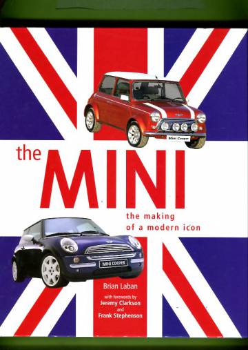 The Mini - The Making of a Modern Icon