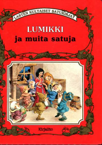 Lumikki ja muita satuja