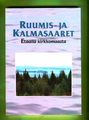 Ruumis- ja kalmasaaret - Etäällä kirkkomaasta