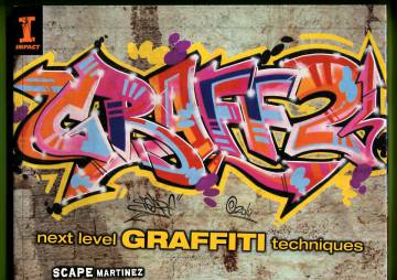 Graff 2 - Next Level Graffiti Techniques