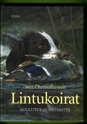 Lintukoirat - Koulutus ja metsästys