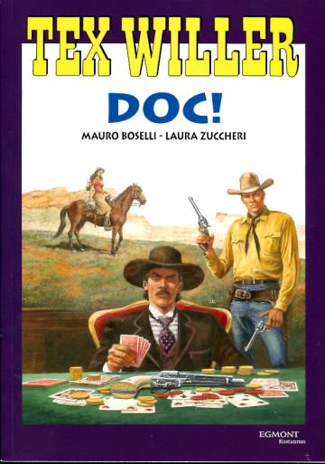 Tex Willer -suuralbumi 40 - Doc!