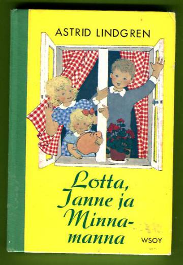 Lotta, Janne ja Minnamanna