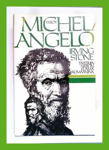 Michelangelo - Elämäkertaromaani