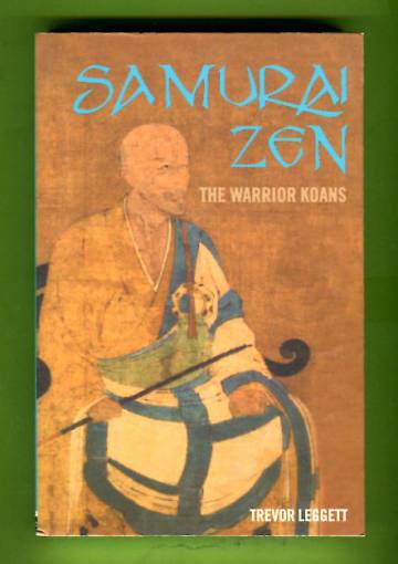 Samurai Zen - The Warrior Koans