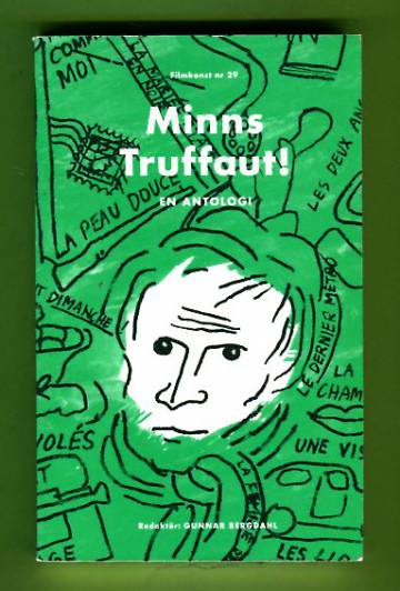 Minns Truffaut! - En antologi