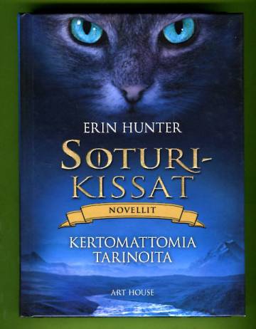 Soturikissat-novellit - Kertomattomia tarinoita