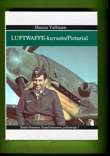 Luftwaffe-kuvasto / Pictorial - Saksan ilmavoimat Suomessa ja Pohjois-Norjassa 1941-1944