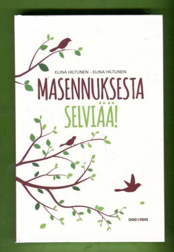 Masennuksesta selviää!