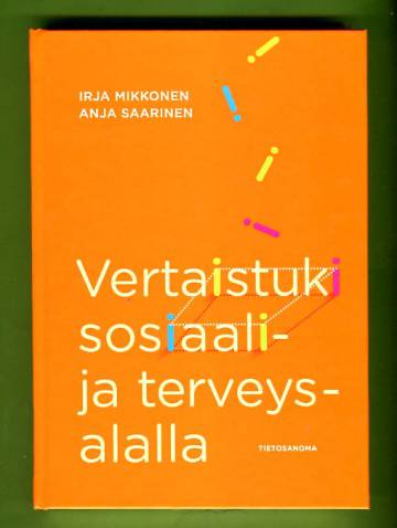 Vertaistuki sosiaali- ja terveysalalla