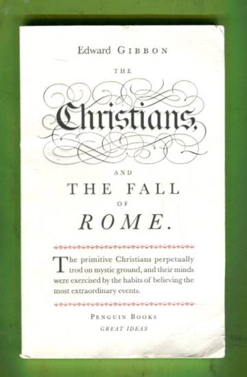 The Christians and the Fall of Rome