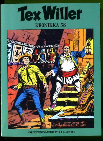 Tex Willer -kronikka 58 - Pyramidin arvoitus & Rautanaamio