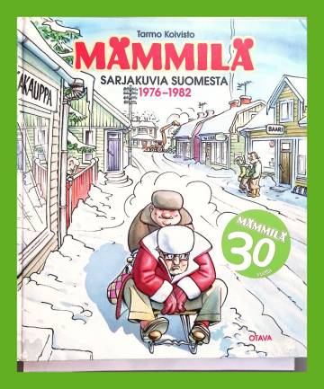 Mämmilä - Sarjakuvia Suomesta 1976-1982