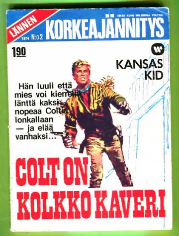 Lännen korkeajännitys 2/74 - Colt on kolkko kaveri