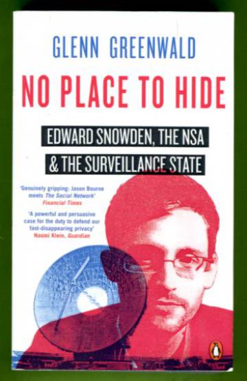 No Place to Hide - Edward Snowden, the NSA and the Surveillance State