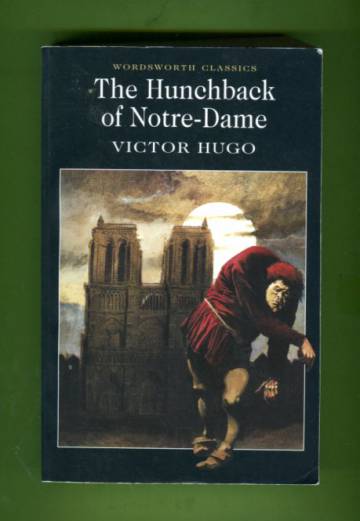 The Hunchback of Notre-Dame (Notre-Dame de Paris)