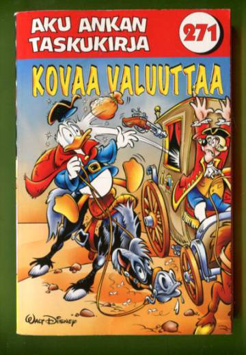 Aku Ankan taskukirja 271 - Kovaa valuuttaa