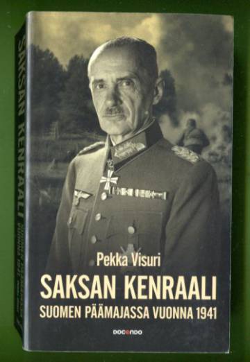 Saksan kenraali Suomen päämajassa 1941