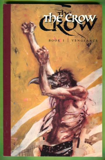 The Crow Book 1: Vengeance