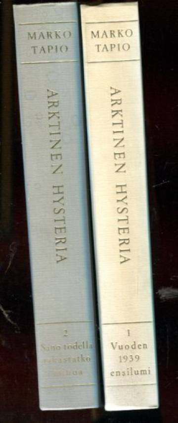 Arktinen hysteria 1-2 - Vuoden 1939 ensilumi & Sano todella rakastatko minua