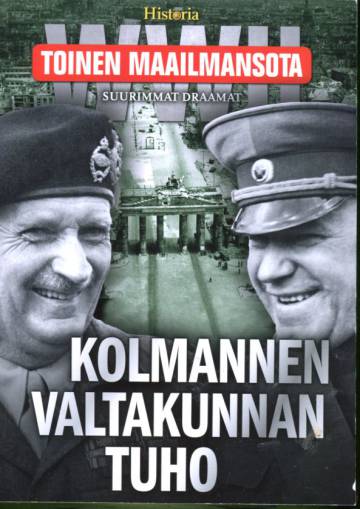 Toinen maailmansota - Kolmannen valtakunnan tuho (Tieteen Kuvalehti Historia)