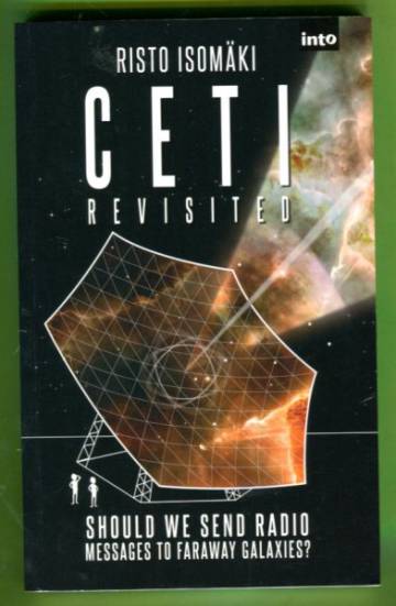 Ceti Revisited - Should we send radio messages to faraway galaxies?