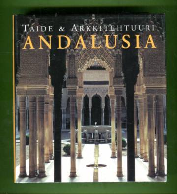 Taide & arkkitehtuuri - Andalusia