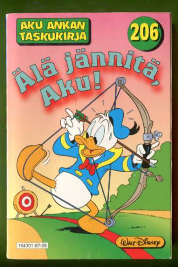 Aku Ankan taskukirja 206 - Älä jännitä, Aku!