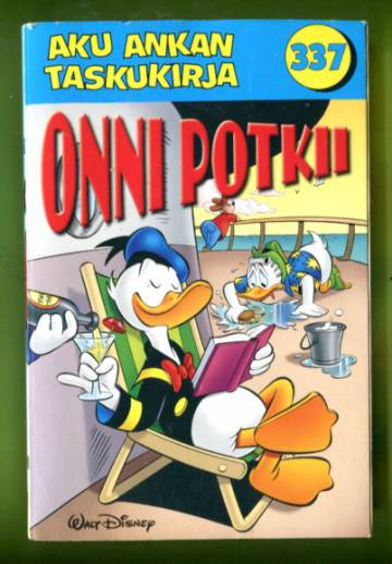 Aku Ankan taskukirja 337 - Onni potkii