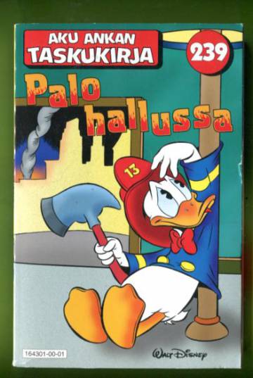 Aku Ankan taskukirja 239 - Palo hallussa