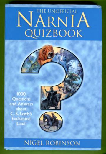 The Unofficial Narnia Quizbook