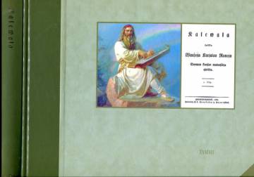 Kalevala 1-2 - Nykytekstein varustettu näköispainos Vanhasta Kalevalasta (1835)