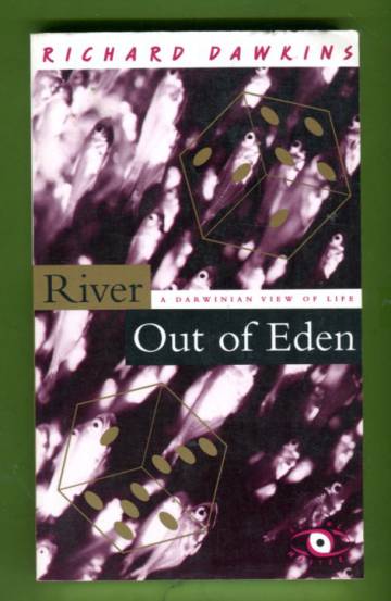 River Out of Eden - A Darwinian View of Life