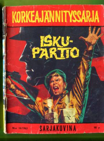 Korkeajännityssarja 16/63 - Iskupartio