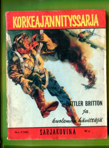 Korkeajännityssarja 7/63 - Battler Britton ja kuoleman hävittäjä