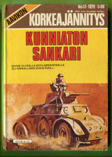 Aavikon Korkeajännitys 12/79 - Kunniaton sankari