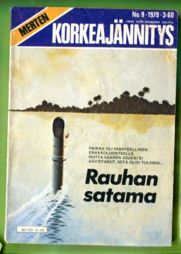 Merten korkeajännitys 9/79 - Rauhan satama