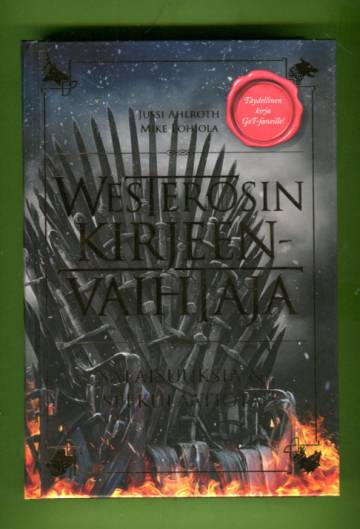 Westerosin kirjeenvaihtaja - Salaisuuksia ja spekulaatiota