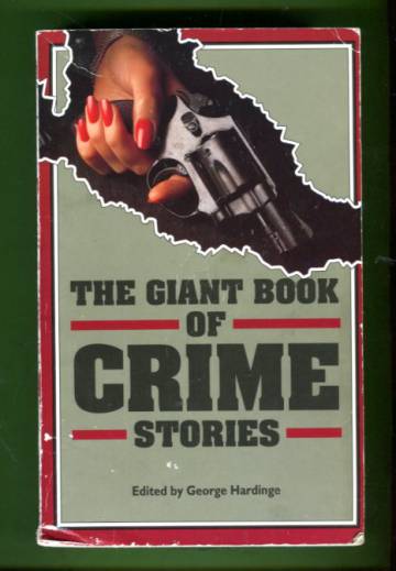 The Giant Book of Crime Stories