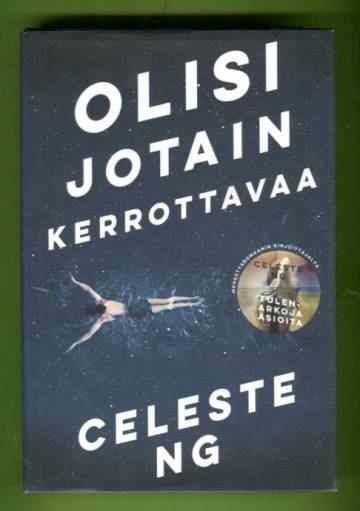 Olisi jotain kerrottavaa