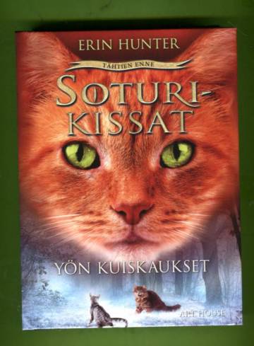 Soturikissat - Tähtien enne 3: Yön kuiskaukset