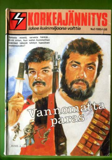 Korkeajännitys 2/85 - Vannomatta paras