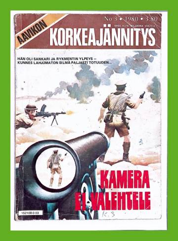 Aavikon korkeajännitys 3/80 - Kamera ei valehtele